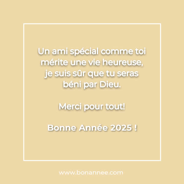 bénédiction de dieu pour la nouvelle année 2025 à un ami