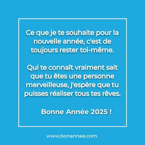 message de voeux bonne année 2025 pour mon meilleur ami